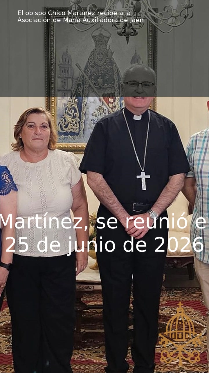 Vídeo | El obispo Chico Martínez se reúne con la Asociación de María Auxiliadora de Jaén
